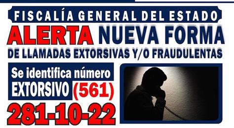 lada 581 extorsión|Alerta Fiscalía por llamadas de extorsión desde este número.